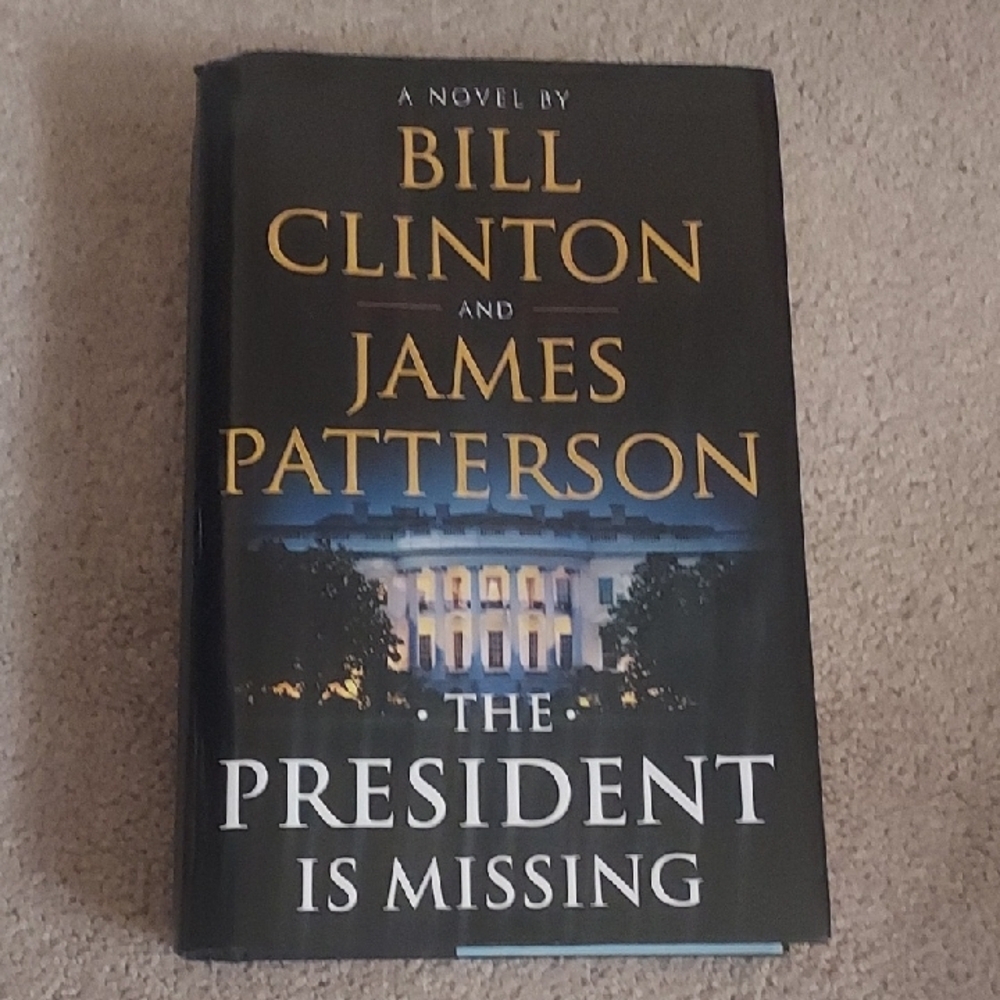 The President Is Missing Hardcover Book